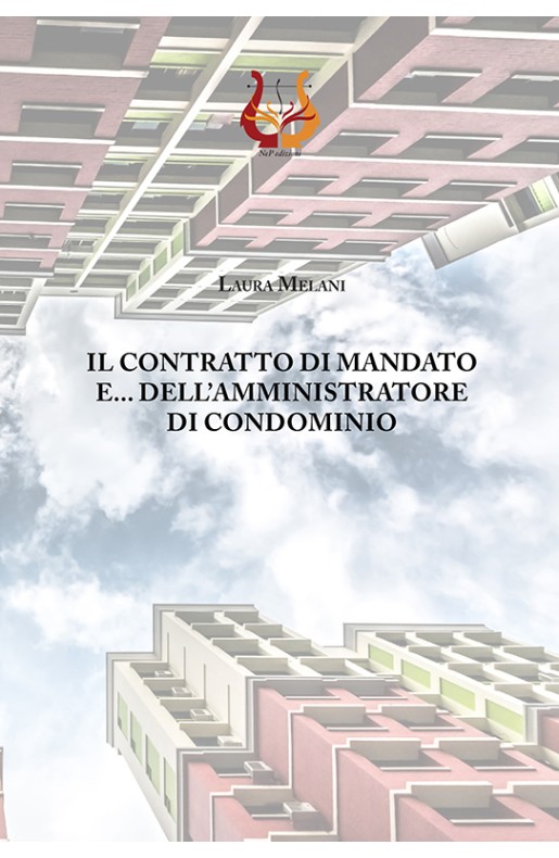 Il contratto di mandato e...dell'amministratore di condominio