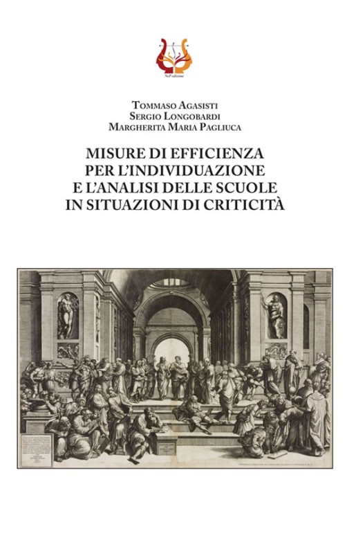 Misure di efficienza per l'individuazione e l'analisi delle scuole in situazioni di criticità - Cartaceo