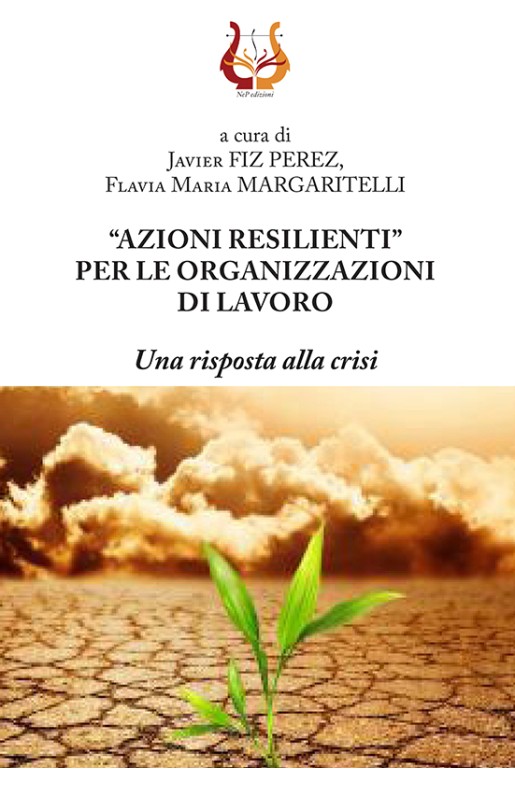 “Azioni resilienti” per le organizzazioni di lavoro - eBook