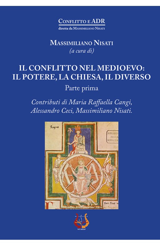 Il conflitto nel Medioevo: il potere, la Chiesa, il diverso - eBook