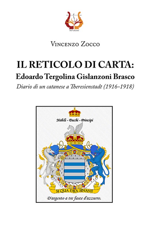 IL RETICOLO DI CARTA: Edoardo Tergolina Gislanzoni Brasco - eBook
