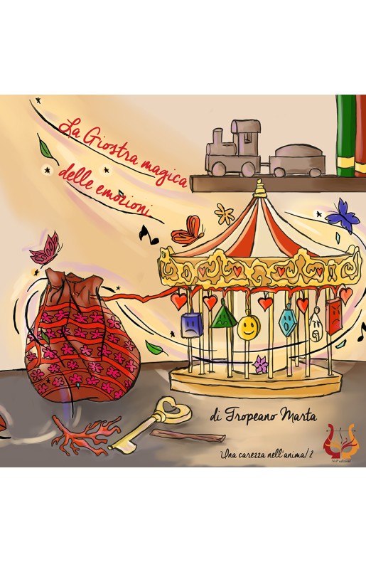 La giostra magica delle emozioni - Cartaceo