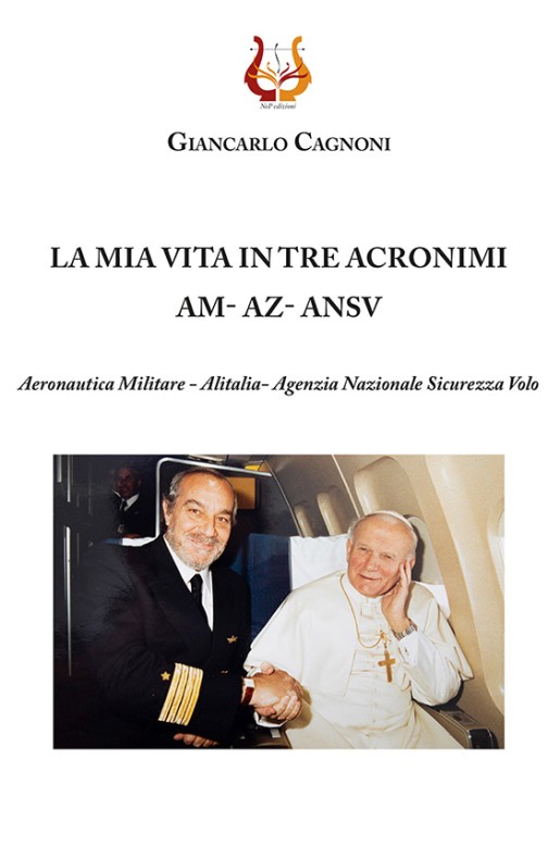 La mia vita in tre acronimi AM - AZ - ANSV - eBook