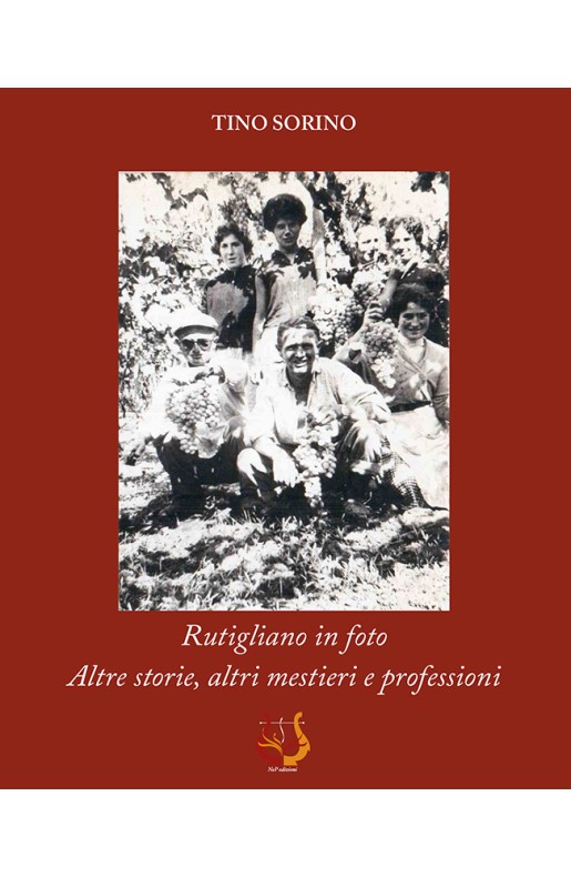 Rutigliano in foto - Altre storie, altri mestieri e professioni