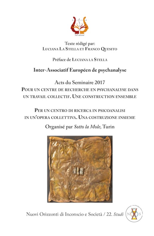 Per un centro di ricerca in psicoanalisi in un’opera collettiva. Una costruzione insieme. - Cartaceo