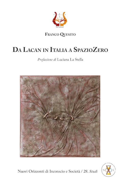 Da Lacan in Italia a SpazioZero - Cartaceo