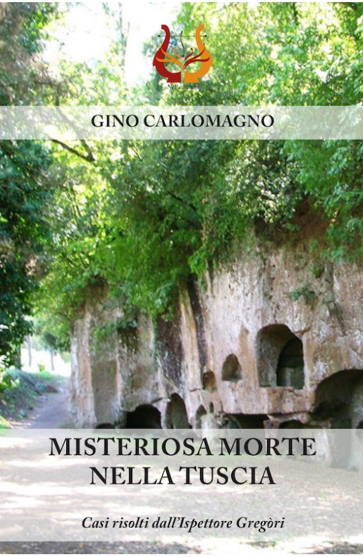 Misteriosa morte nella Tuscia - Cartaceo