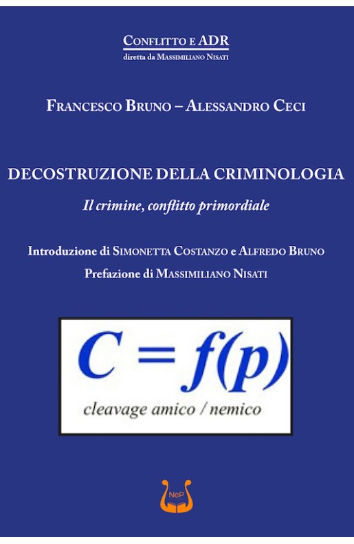 DECOSTRUZIONE DELLA CRIMINOLOGIA - eBook