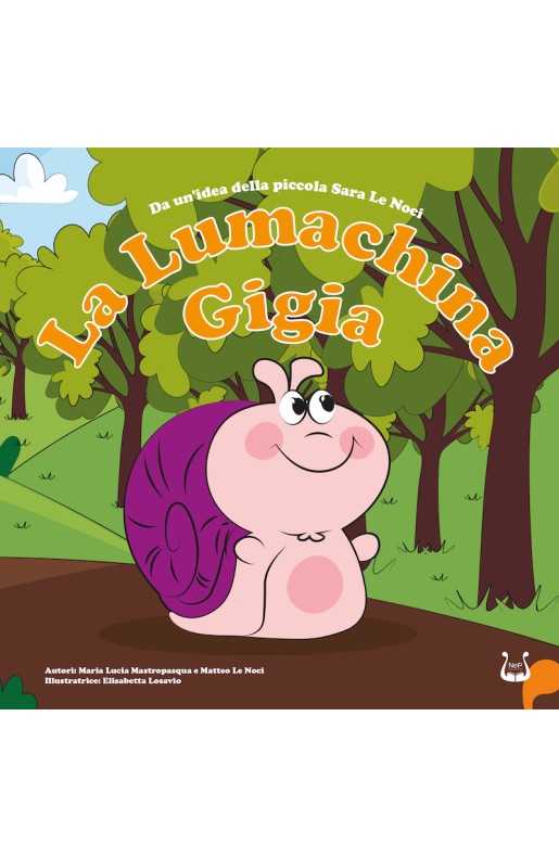 La lumachina Gigia - Cartaceo