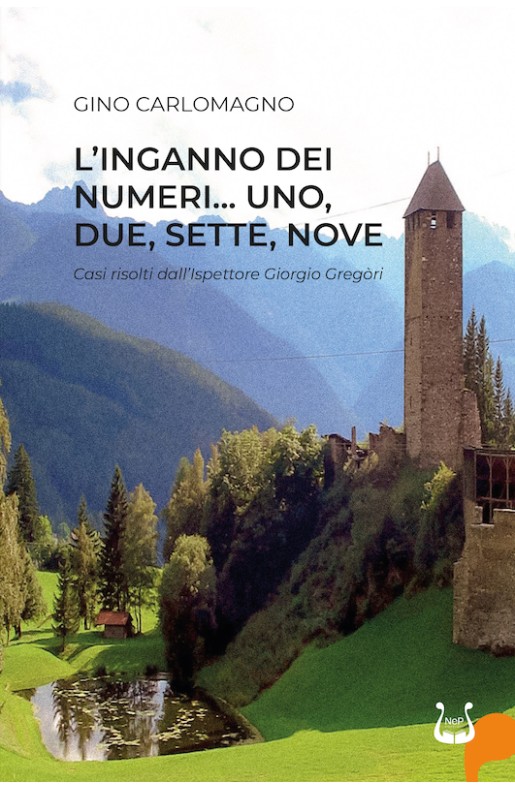 L’INGANNO DEI NUMERI... Uno, due, sette, nove - eBook