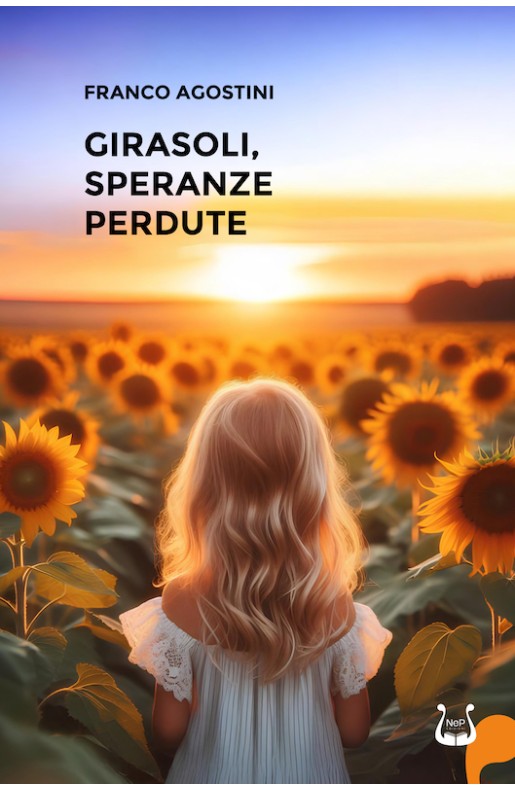 Girasoli, speranze perdute - eBook