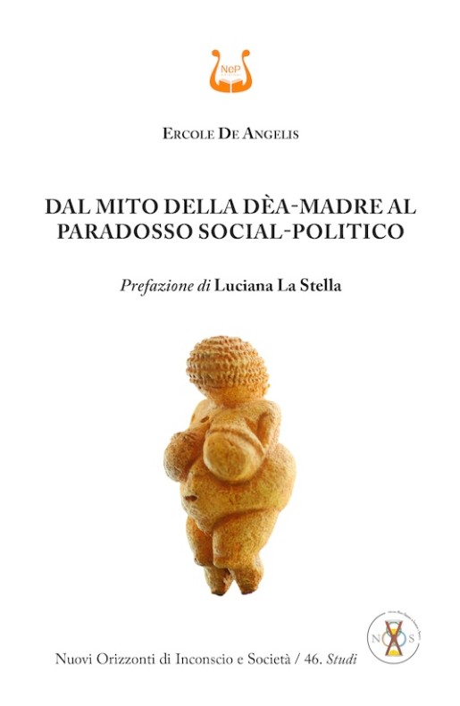 Dal mito della Dèa-Madre al paradosso social-politico - Cartaceo