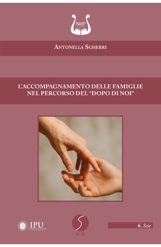 L’ACCOMPAGNAMENTO DELLE FAMIGLIE NEL PERCORSO DEL “DOPO DI NOI” - eBook