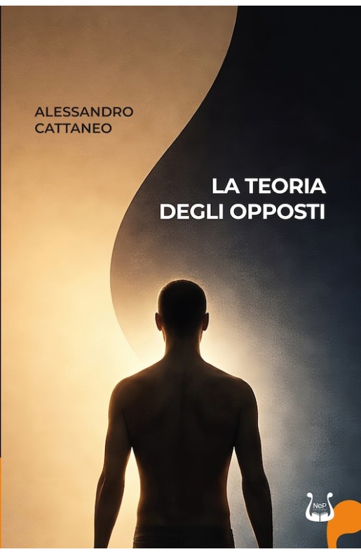 LA TEORIA DEGLI OPPOSTI - Cartaceo