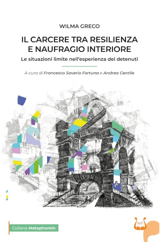 IL CARCERE TRA RESILIENZA E NAUFRAGIO INTERIORE - eBook